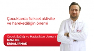 Çocuklarda fiziksel aktivite ve hareketliliğin önemi