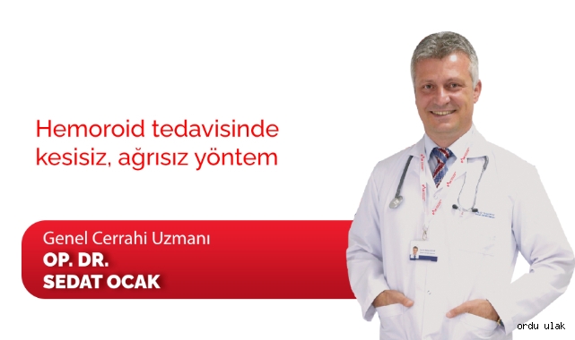 Hemoroid tedavisinde kesisiz, ağrısız yöntem