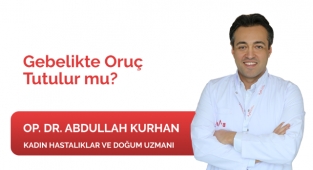 Gebelikte Oruç Tutulur mu ?