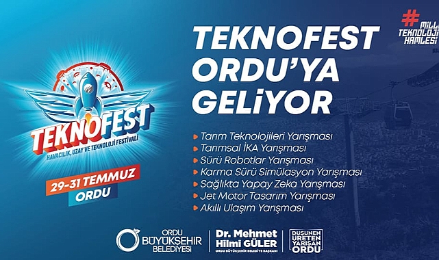 TEKNOFEST Ordu'ya geliyor