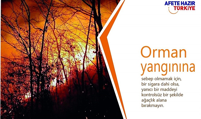 AFAD: Ormanlarımız kül olmasın