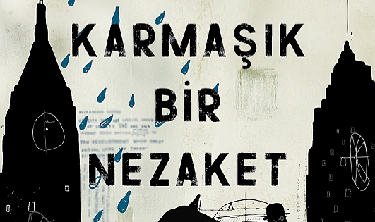 Mırıam Toews’un eğlenceli ergenlik romanı "Karmaşık Bir Nezaket" raflarda
