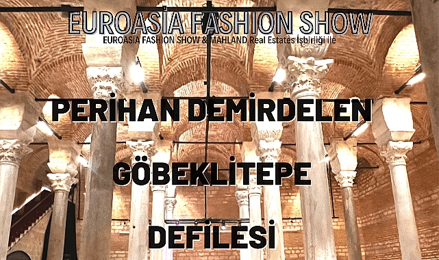 Perihan Demirdelen'den Göbeklitepe’de defile