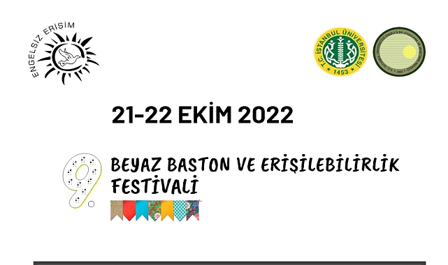 İstanbul Üniversitesi 9. Beyaz Baston Festivali'ne kapılarını açıyor