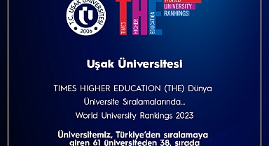 THE 2023 Dünya Üniversiteler Sıralaması açıklandı! Uşak Üniversitesi yükselişte
