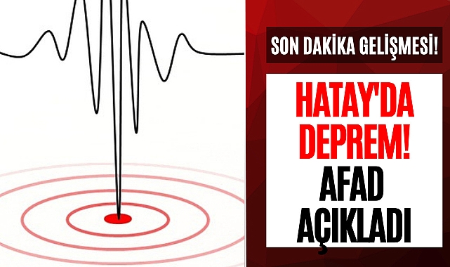 Hatay’da 3 dakika arayla iki şiddetli deprem! 6.4 ve 5.8