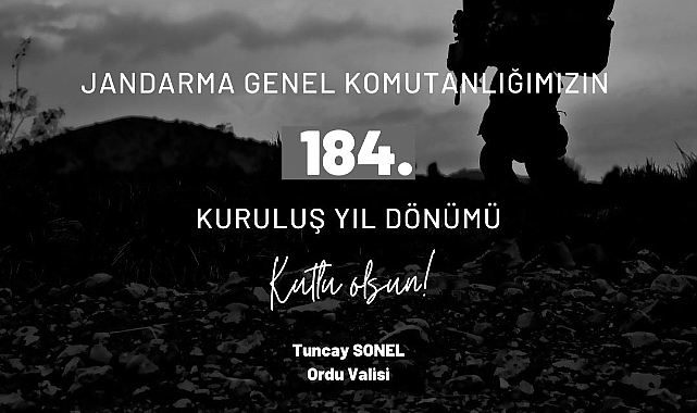 Vali Sonel Jandarmanın 184. yılını kutladı