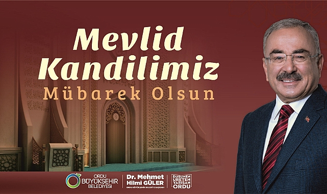 Başkan Güler: “Mevlid Kandilimiz mübarek olsun”