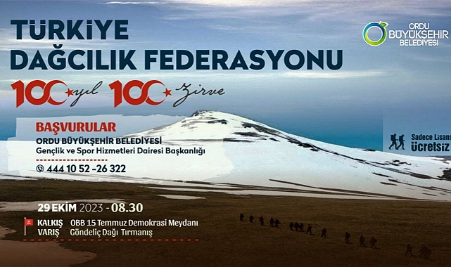 100. yılda Ordu'nun en yüksek zirvesine tırmanacaklar
