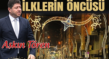 İlklerin öncüsü Aşkın Tören