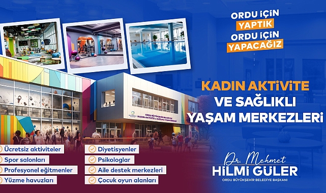 KADIN AKTİVİTE VE SAĞLIKLI YAŞAM MERKEZLERİ KURULACAK