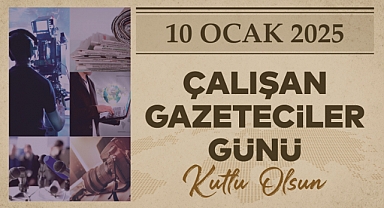 Başkan Güler'den "10 Ocak Çalışan Gazeteciler Günü" mesajı