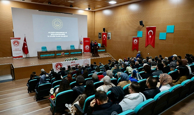 Ailenin Korunması ve Güçlendirilmesi İl Eylem Planı Çalıştayı yapıldı