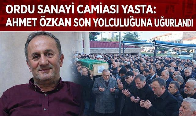 Altınordu ve Gülyalı'da sevilen isim Ahmet Özkan hayatını Kaybetti